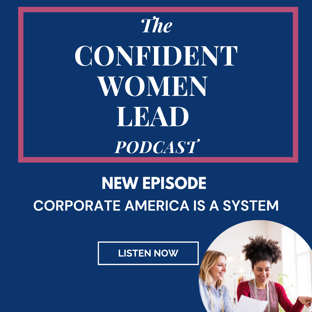Confident Women Lead Podcast Confident Conversations: Perception is Reality